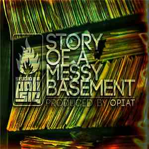 Opiat - Story Of A Messy Basement download flac mp3