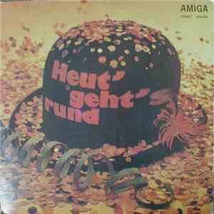 Orchester Günter Gollasch - Heut' Geht's Rund download flac mp3