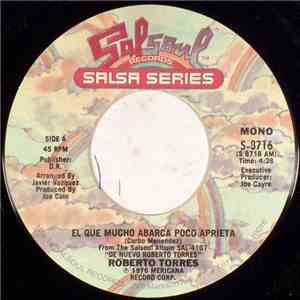 Roberto Torres - El Que Mucho Abarca Poco Aprieta / Sigo Siendo download flac mp3