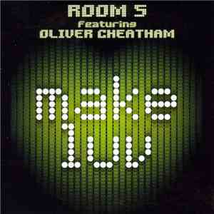Room 5 Featuring Oliver Cheatham - Make Luv download flac mp3