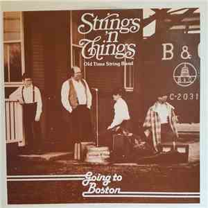 Strings 'N Things  - Going To Boston download flac mp3