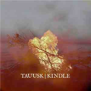 Tauusk - Kindle download flac mp3