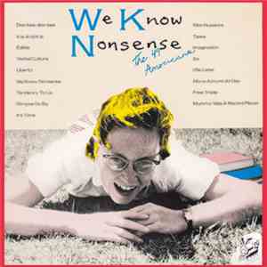 The 49 Americans - We Know Nonsense download flac mp3