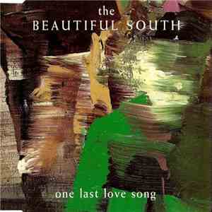 The Beautiful South - One Last Love Song download flac mp3