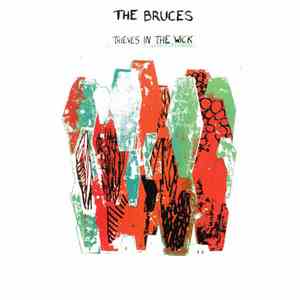 The Bruces - Thieves In The Wick (Songs Of Simon Joyner) download flac mp3