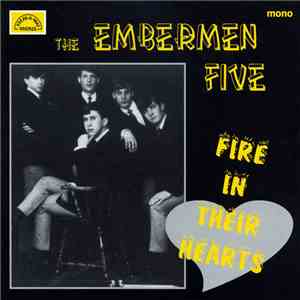 The Embermen Five - Fire In Their Hearts download flac mp3