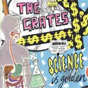 The Grates - Science Is Golden download flac mp3