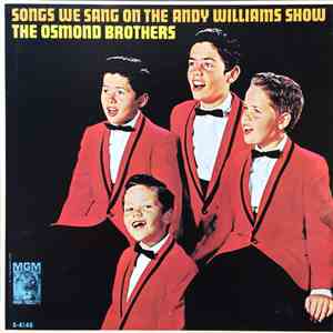 The Osmond Brothers - Songs We Sang On The Andy Williams Show download flac mp3