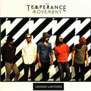 The Temperance Movement - Chinese Lanterns download flac mp3