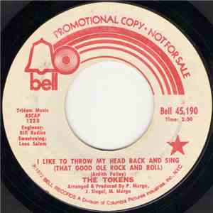 The Tokens - I Like To Throw My Head Back And Sing (That Good Ole Rock And Roll) download flac mp3