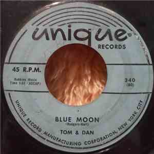 Tom & Dan - Blue Moon / Heart And Soul download flac mp3