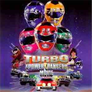 Various - Turbo: A Power Rangers Movie - Original Motion Picture Soundtrack download flac mp3