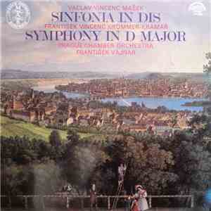 Václav Vincenc Mašek, František Vincenc Kramář - Krommer, Prague Chamber Orchestra, František Vajnar - Sinfonia In Dis - Symphony In D Major download flac mp3
