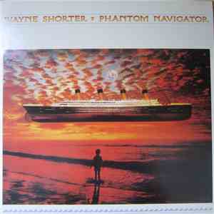 Wayne Shorter - Phantom Navigator download flac mp3