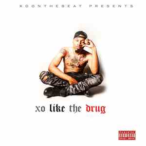 XO On The Beat - XO Like The Drug download flac mp3