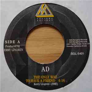 AD  - The Only Way To Have A Friend download flac mp3