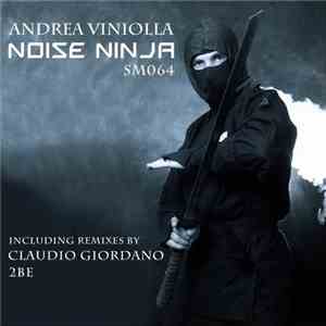 Andrea Viniolla - Noise Ninja download flac mp3