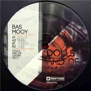 Bas Mooy - Dolls And Decadence EP download flac mp3