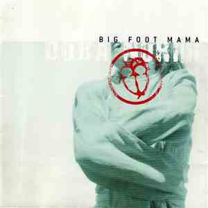 Big Foot Mama - Doba Norih download flac mp3
