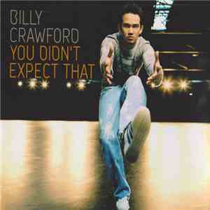 Billy Crawford - You Didn't Expect That download flac mp3