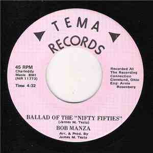 Bob Manza - Ballad Of The "Nifty Fifties" download flac mp3