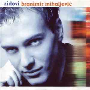 Branimir Mihaljević - Zidovi download flac mp3