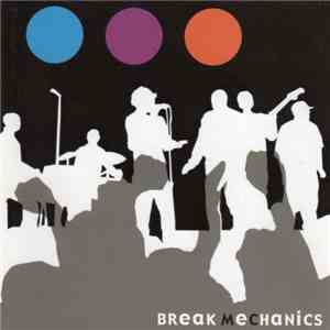 Break Mechanics - Break Mechanics download flac mp3