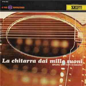 Bruno Battisti D'Amario - La Chitarra Dai Mille Suoni download flac mp3