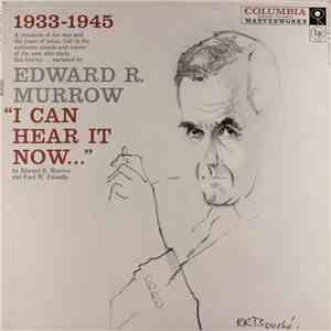 Edward R. Murrow And Fred W. Friendly - I Can Hear It Now download flac mp3