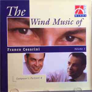 Franco Cesarini - The Wind Music Of Franco Cesarini - Vol. 1 flac mp3 download
