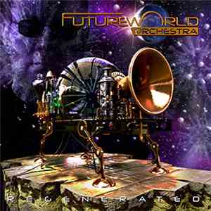 Futureworld Orchestra - Regenerated download flac mp3