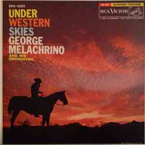 George Melachrino And His OrchestraGeorge Melachrino And His Orchestra - Under Western Skies download flac mp3