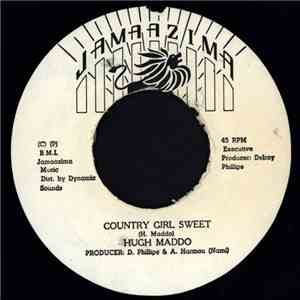 Hugh Maddo - Country Girl Sweet download flac mp3