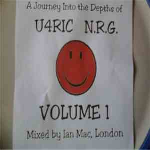 Ian Mac  - A Journey Into The Depths Of U4ric N.R.G Volume 1 download flac mp3