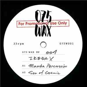 Ikeda X - 075 - Wax EP 001 download flac mp3