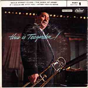 Jack Teagarden And His Music - This Is Teagarden! - Part 1 download flac mp3