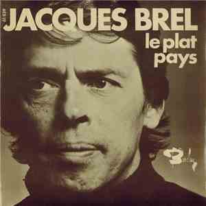 Jacques Brel - Le Plat Pays / Les Bigotes download flac mp3