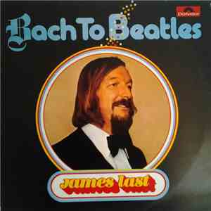 James Last - Bach To Beatles download flac mp3