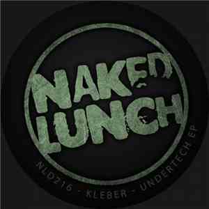 Kleber  - Undertech EP download flac mp3