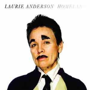 Laurie Anderson - Homeland download flac mp3