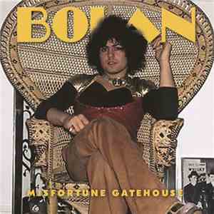 Marc Bolan - Misfortune Gatehouse download flac mp3