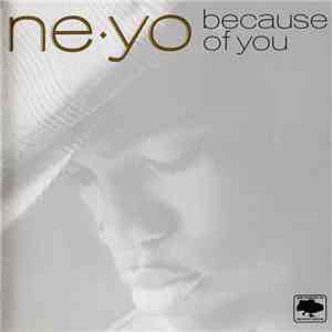 Ne-Yo - Because Of You download flac mp3