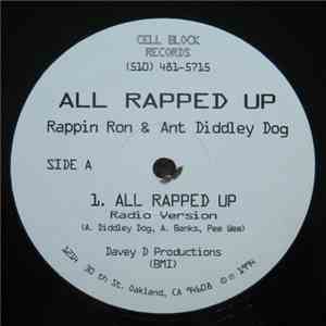 Rappin Ron & Ant Diddley Dog - All Rapped Up / Smoke Season download flac mp3