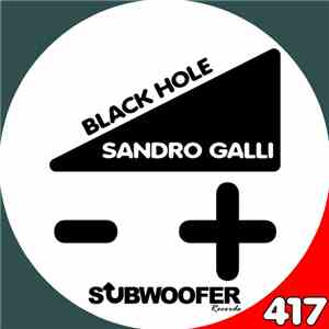 Sandro Galli - Black Hole download flac mp3