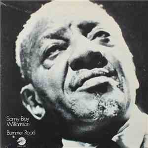 Sonny Boy Williamson  - Bummer Road download flac mp3