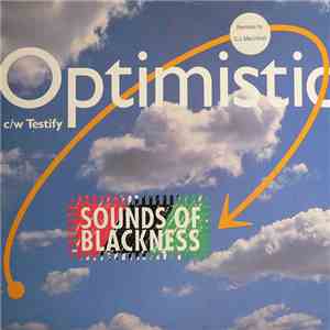 Sounds Of Blackness - Optimistic / Testify download flac mp3