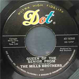 The Mills Brothers - Queen Of The Senior Prom / I Found The Only Girl For Me download flac mp3