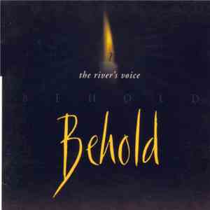The River's Voice - Behold download flac mp3