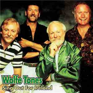 The Wolfe Tones - Sing Out For Ireland download flac mp3