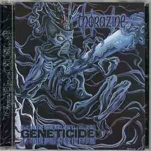 Thorazine  - Geneticide download flac mp3
